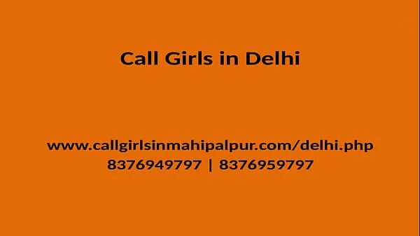 گرم QUALITY TIME SPEND WITH OUR MODEL GIRLS GENUINE SERVICE PROVIDER IN DELHI گرم ویڈیوز