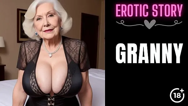 GRANNY Story] Horny Step Grandmother and Me Part 1